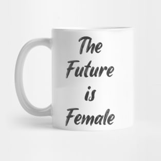 Feminist Future is Female Stickers Mug